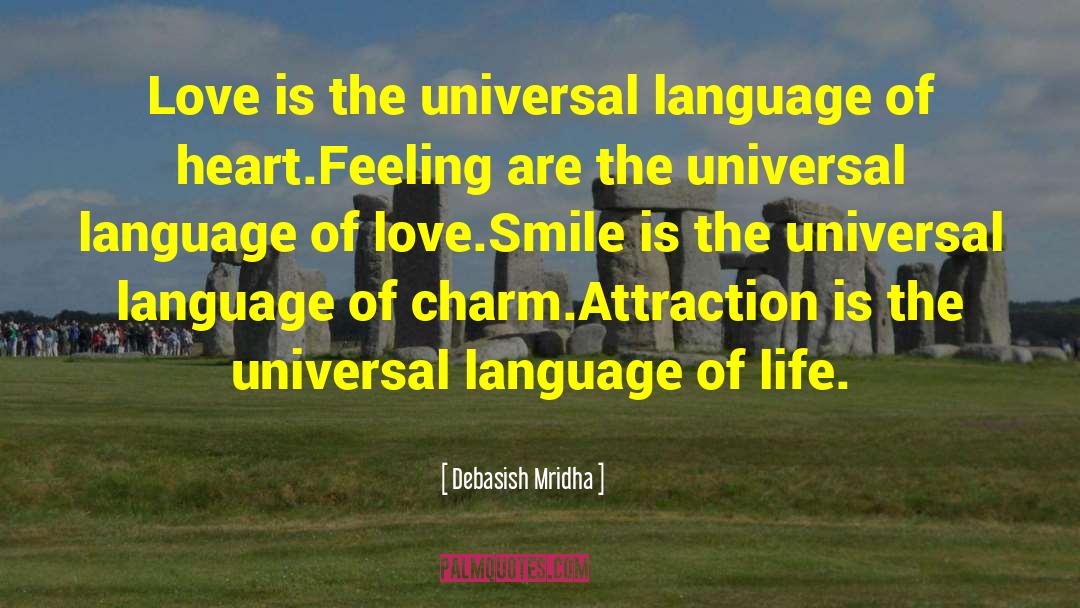 Universal Language quotes by Debasish Mridha