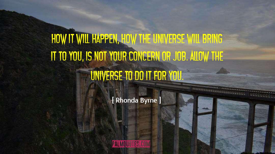 Universal Law Of Attraction quotes by Rhonda Byrne