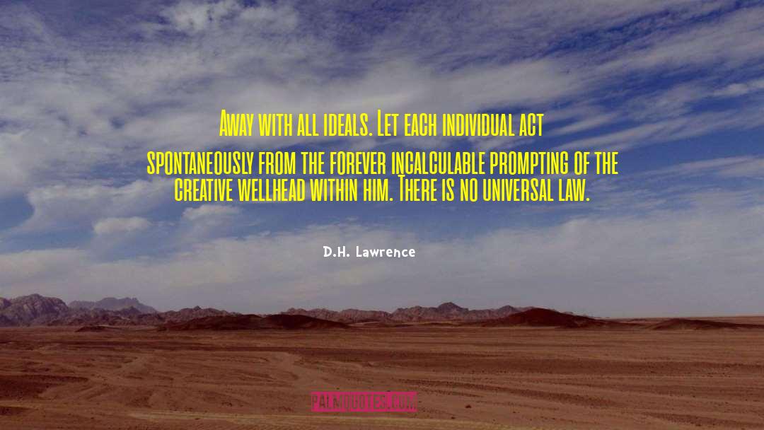 Universal Laws quotes by D.H. Lawrence