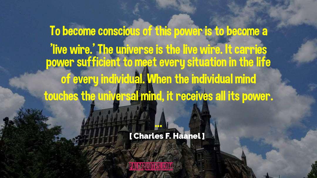 Universal Mind quotes by Charles F. Haanel