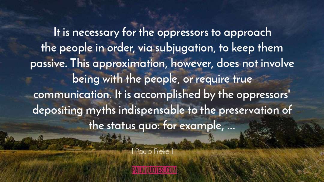 Universal Principles quotes by Paulo Freire