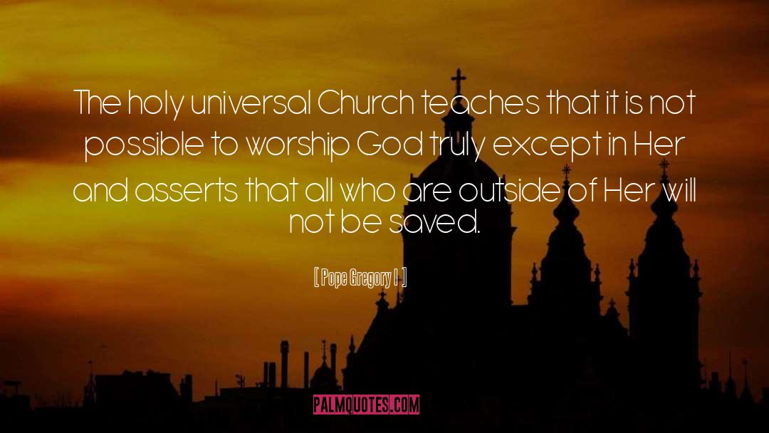 Universal quotes by Pope Gregory I