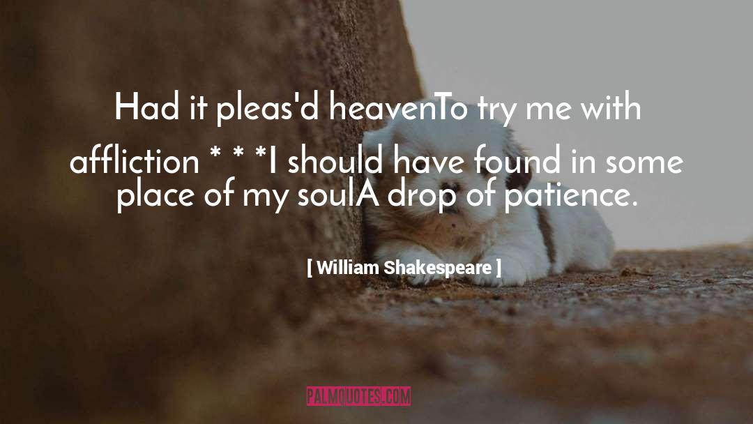 Universal Soul quotes by William Shakespeare