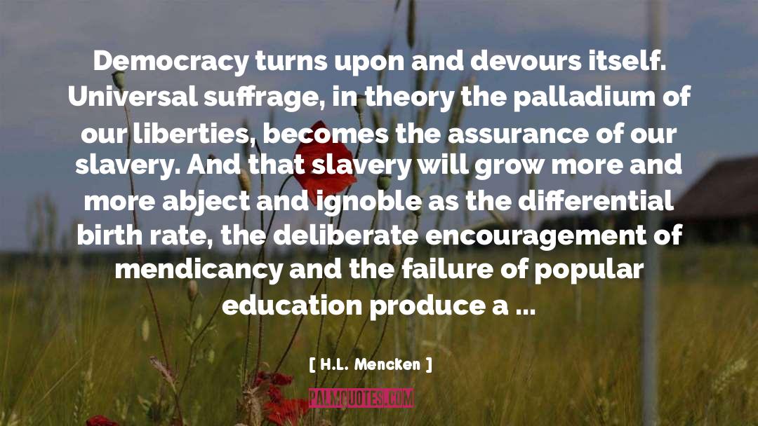 Universal Suffrage quotes by H.L. Mencken