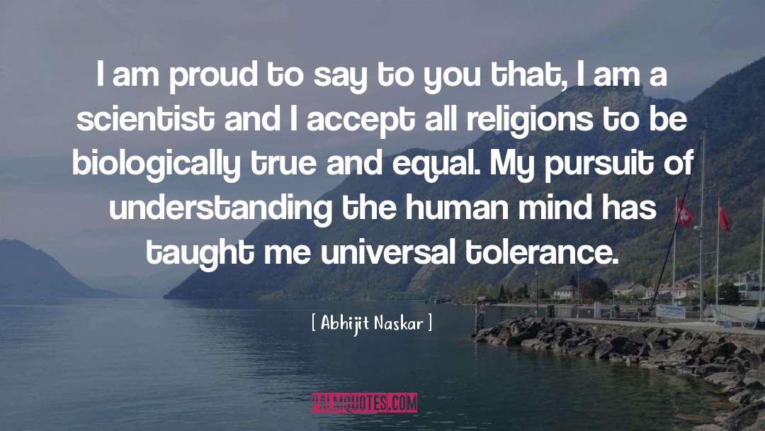 Universal Tolerance quotes by Abhijit Naskar