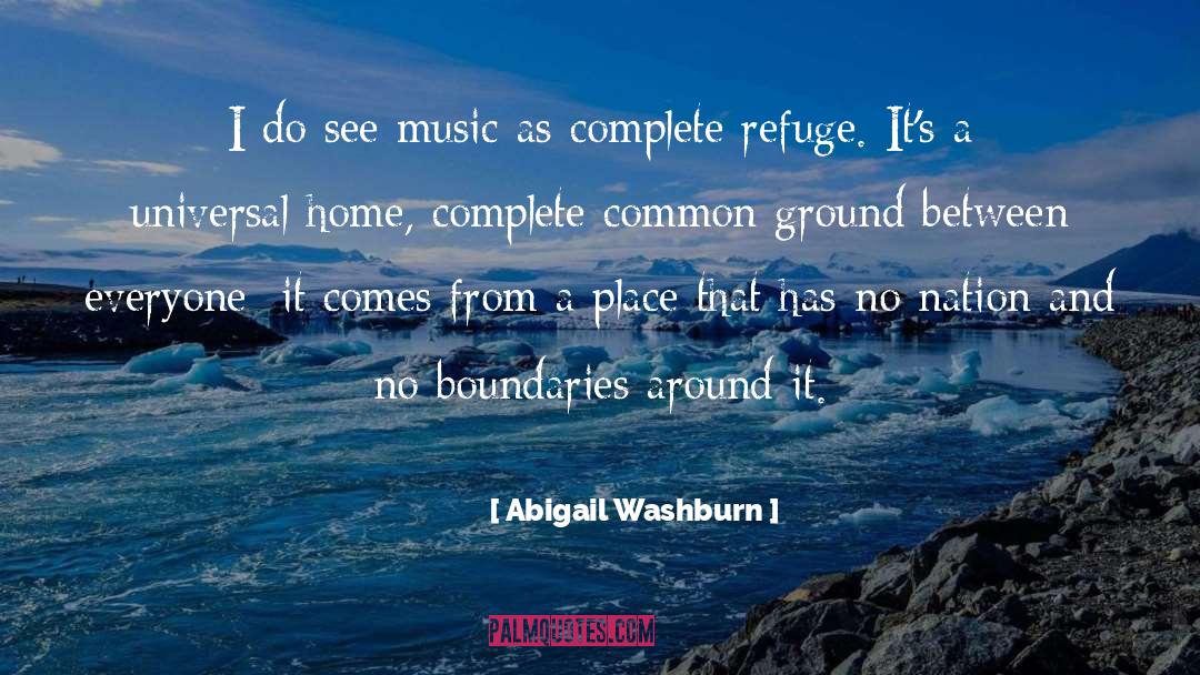 Universal Tolerance quotes by Abigail Washburn