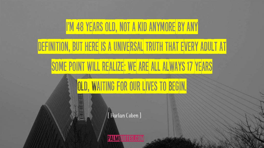Universal Truth quotes by Harlan Coben