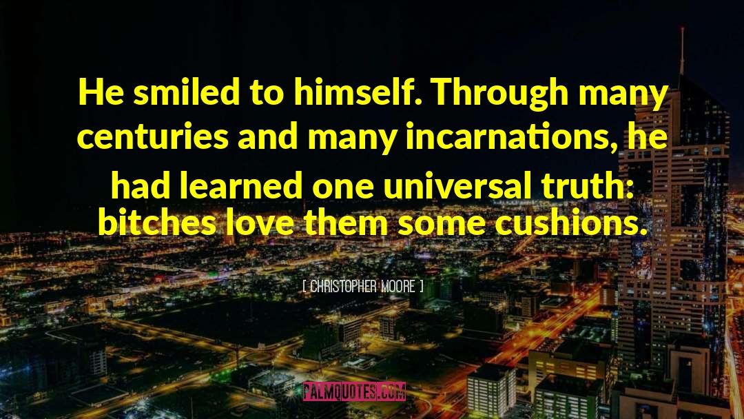 Universal Truth quotes by Christopher Moore