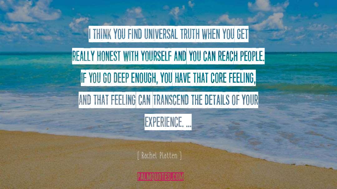 Universal Truth quotes by Rachel Platten