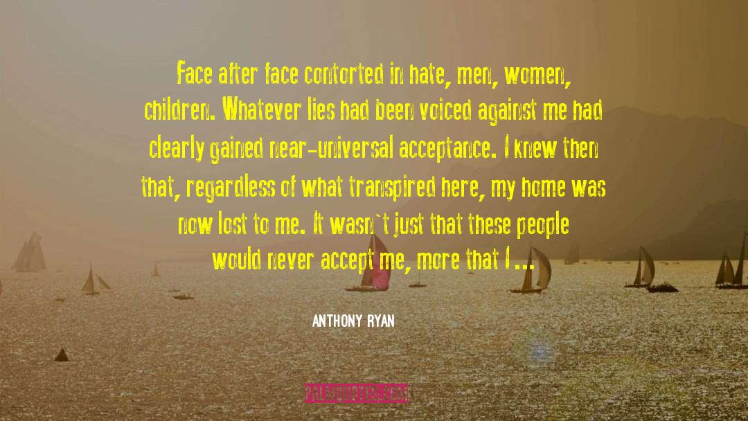 Universal Truths quotes by Anthony Ryan