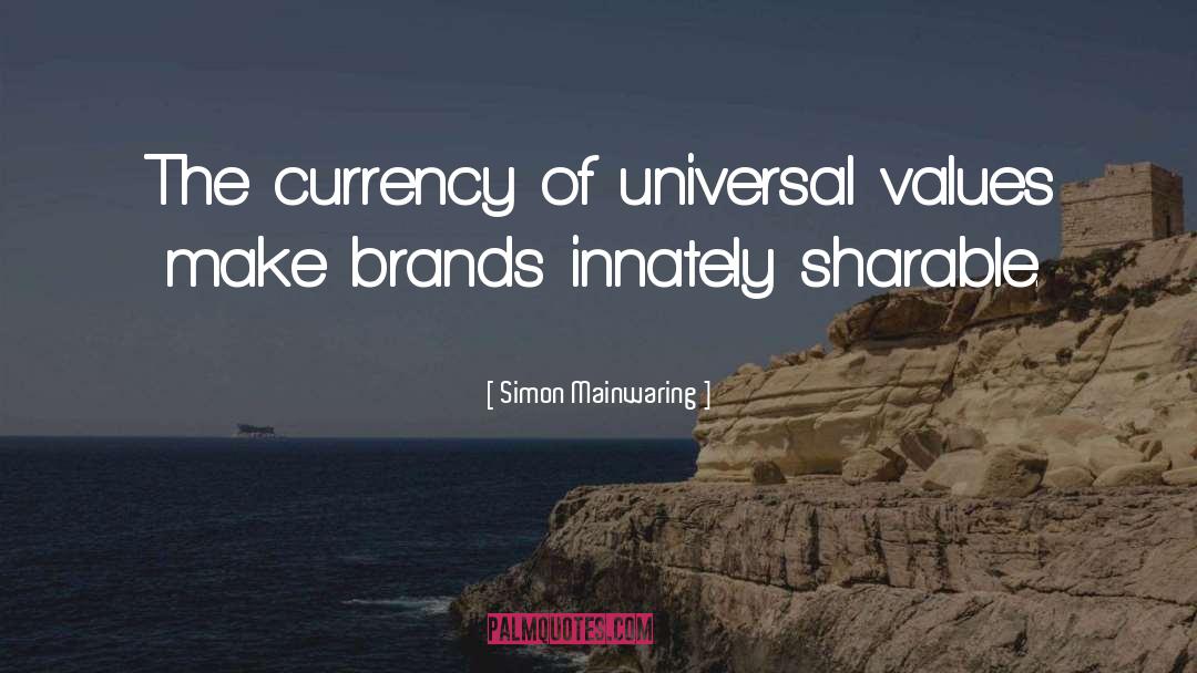 Universal Values quotes by Simon Mainwaring