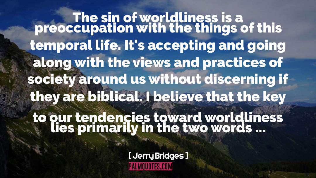 Universal Values quotes by Jerry Bridges