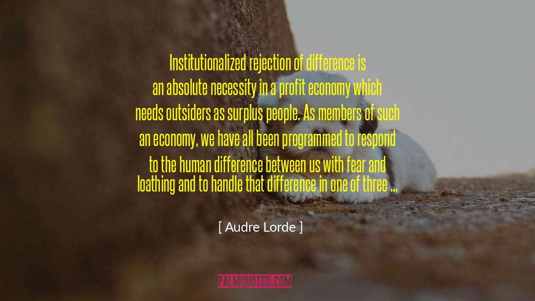Universal Vs Absolute quotes by Audre Lorde