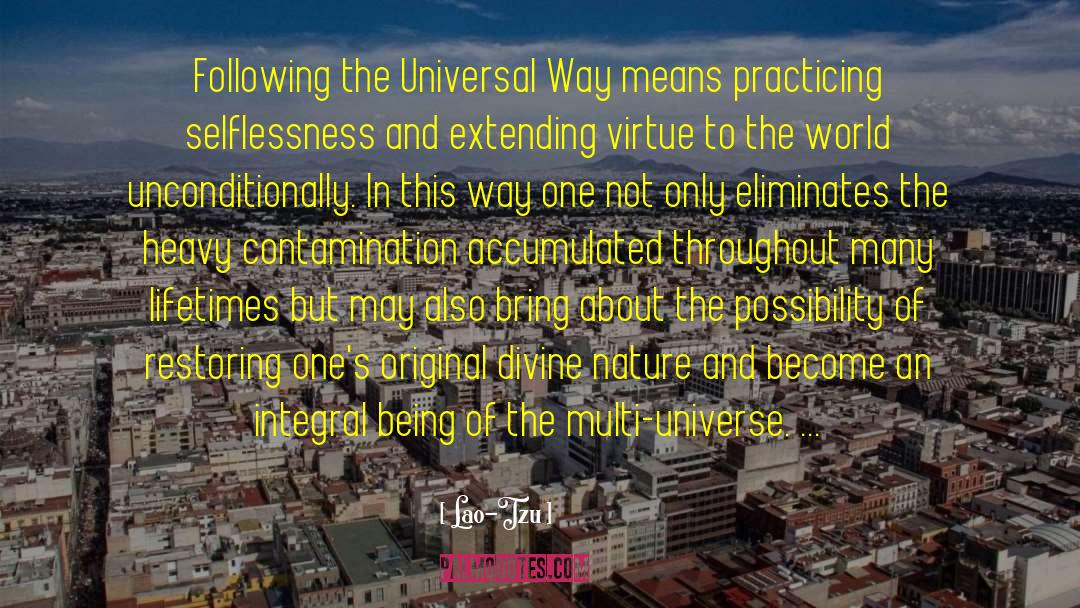 Universal Way quotes by Lao-Tzu