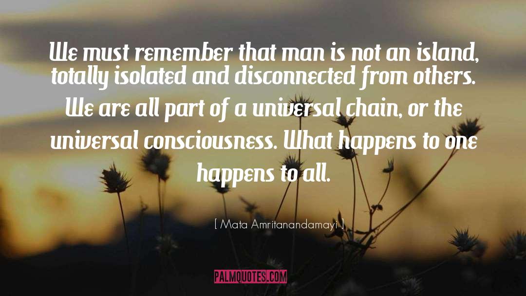 Universal Way quotes by Mata Amritanandamayi