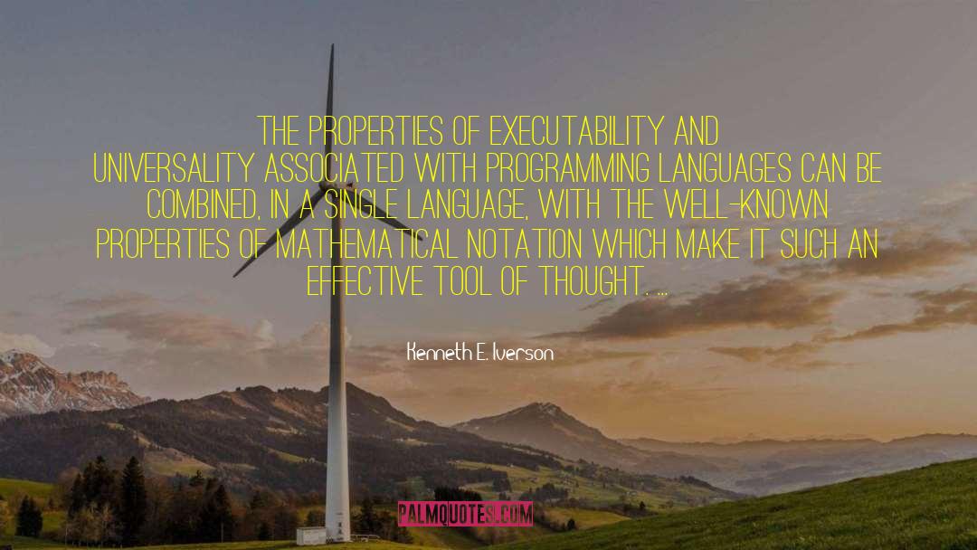 Universality quotes by Kenneth E. Iverson