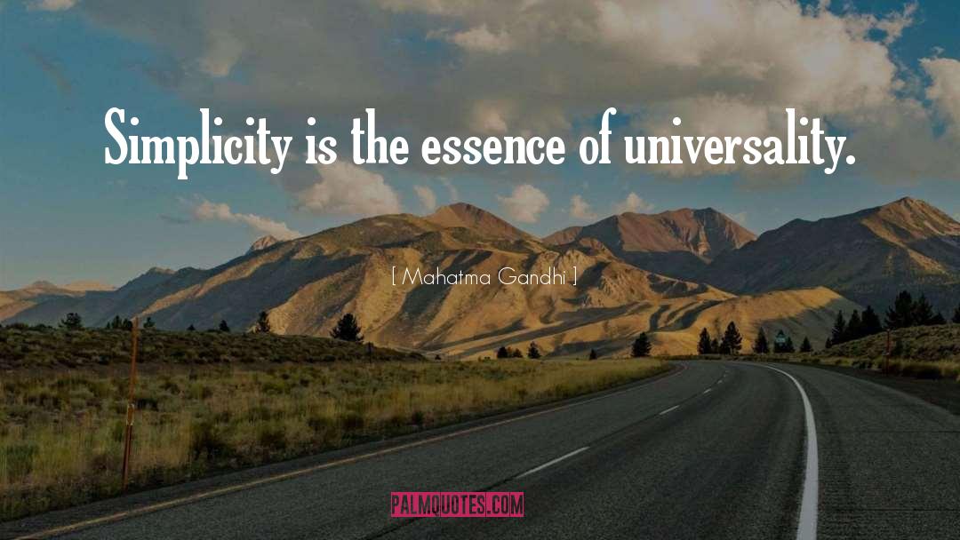 Universality quotes by Mahatma Gandhi