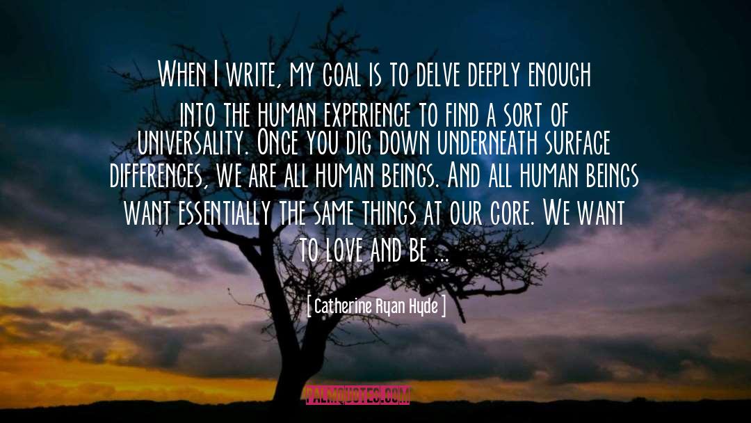 Universality quotes by Catherine Ryan Hyde