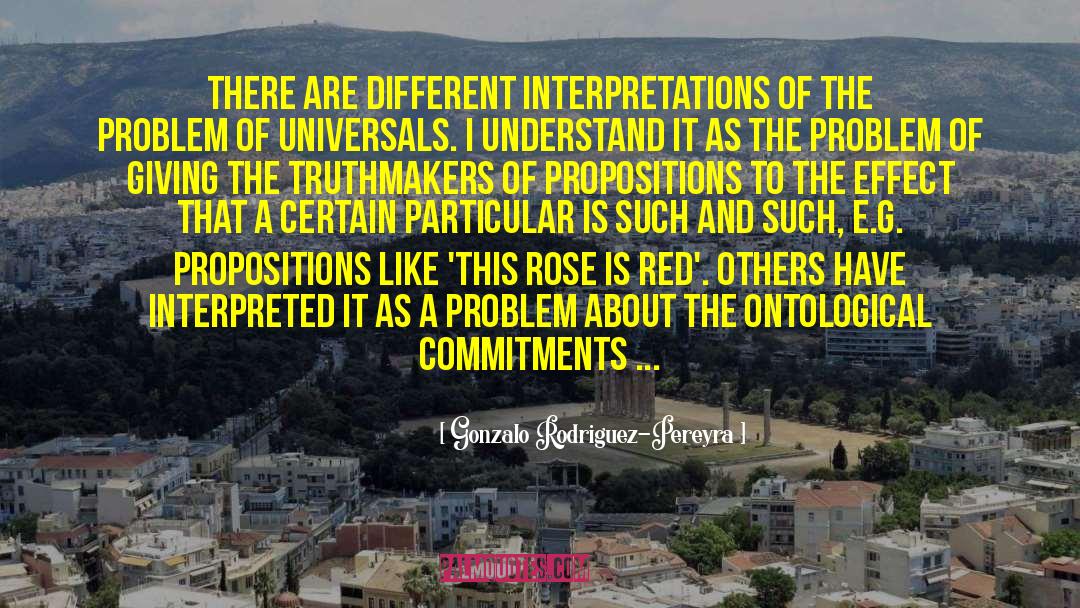 Universals quotes by Gonzalo Rodriguez-Pereyra