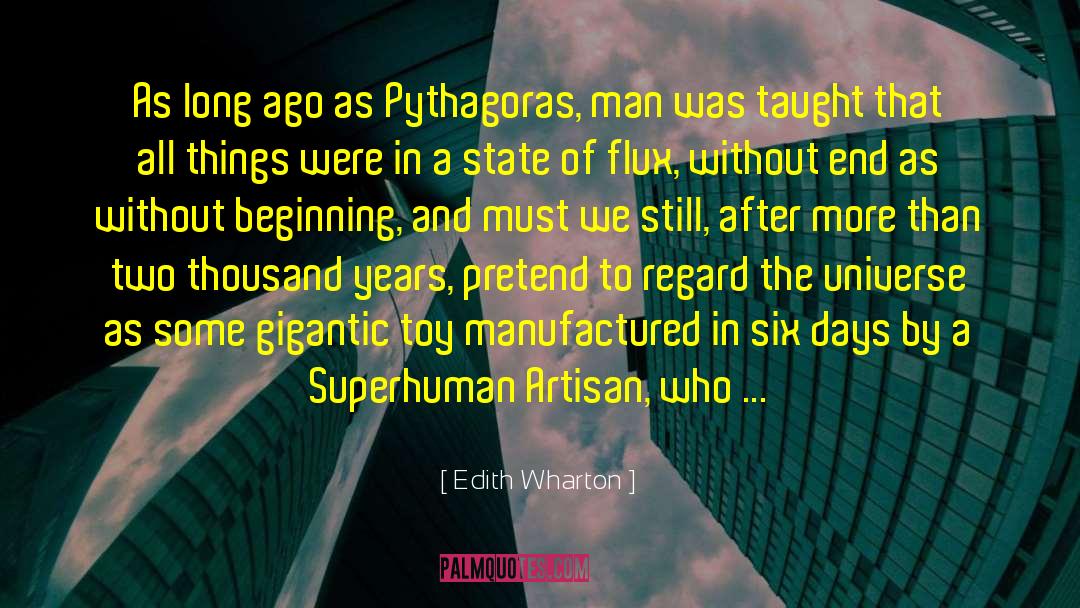 Universe Gigantic Power quotes by Edith Wharton