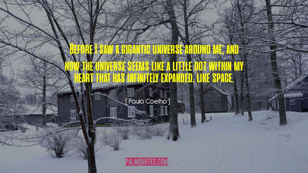 Universe Gigantic Power quotes by Paulo Coelho