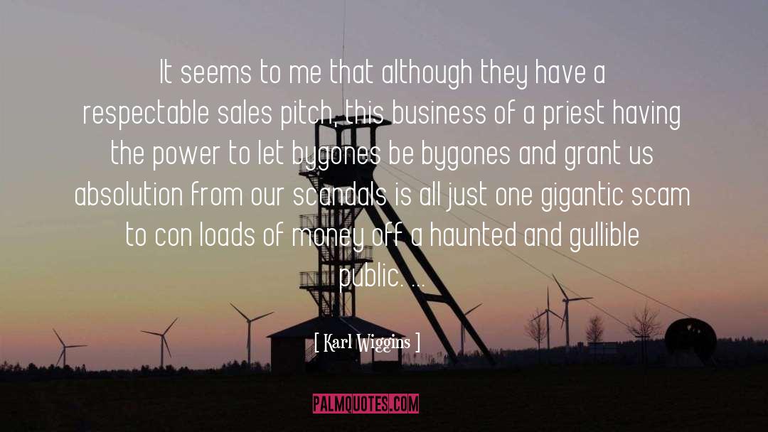 Universe Gigantic Power quotes by Karl Wiggins