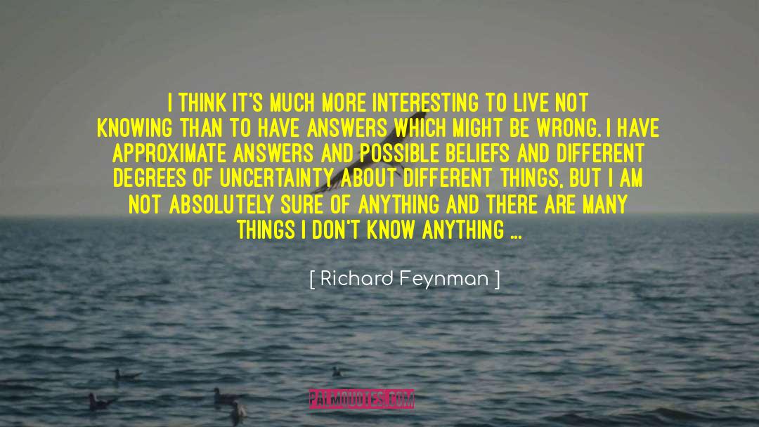 Universe Knowing Oneself quotes by Richard Feynman