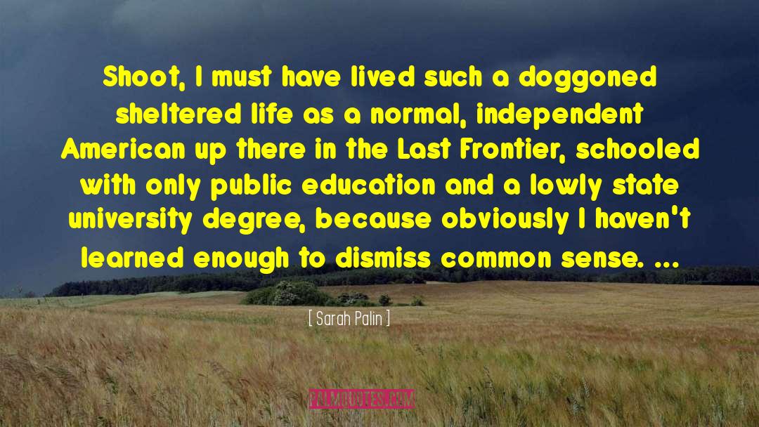 University Degree quotes by Sarah Palin