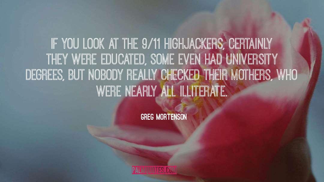 University Degrees quotes by Greg Mortenson