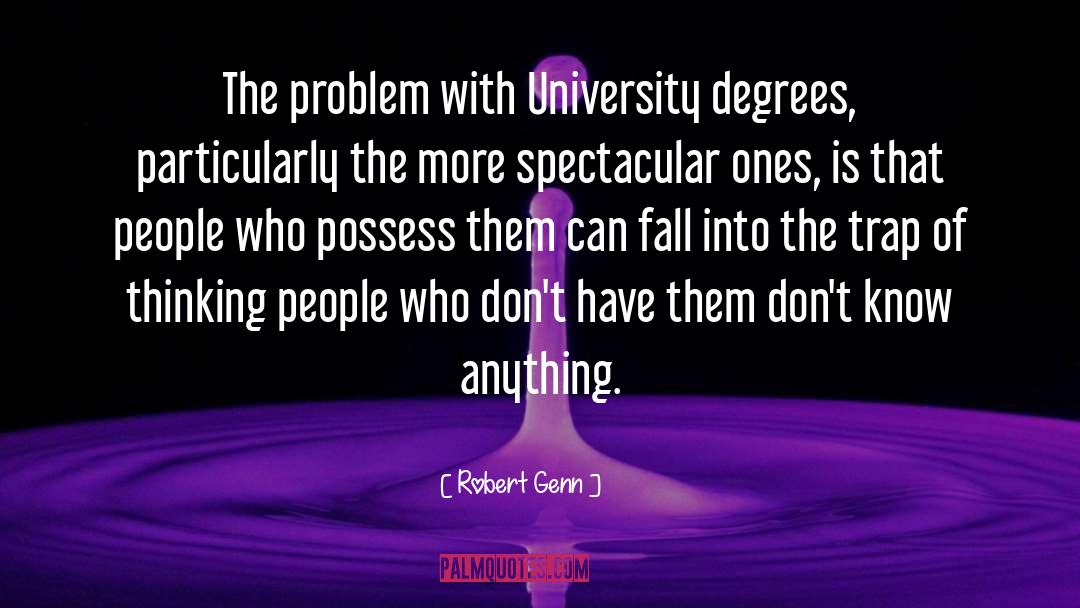 University Degrees quotes by Robert Genn