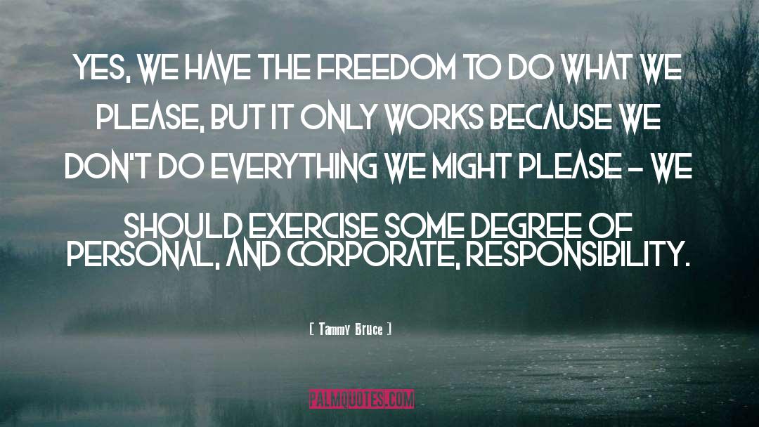 University Degrees quotes by Tammy Bruce