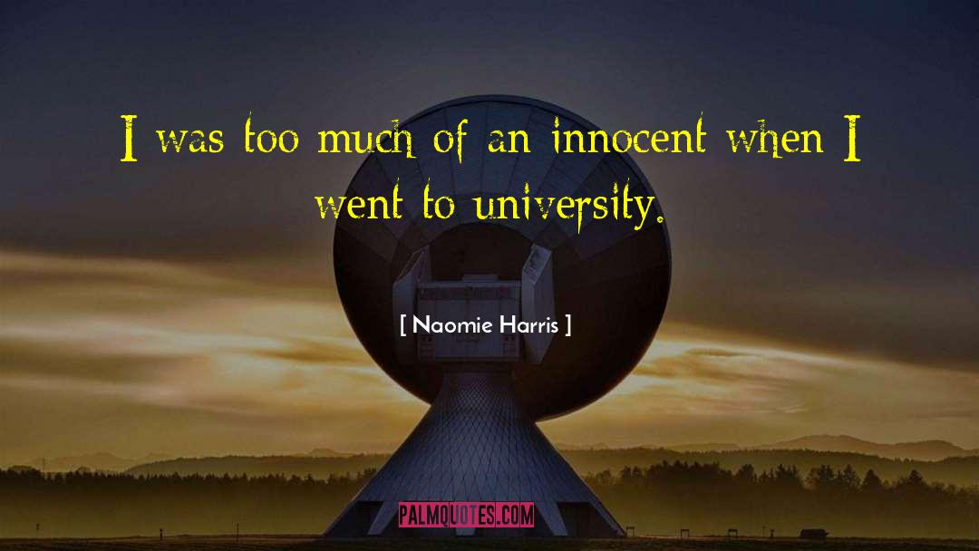 University Of Connecticut quotes by Naomie Harris