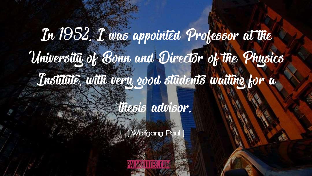 University Of Connecticut quotes by Wolfgang Paul