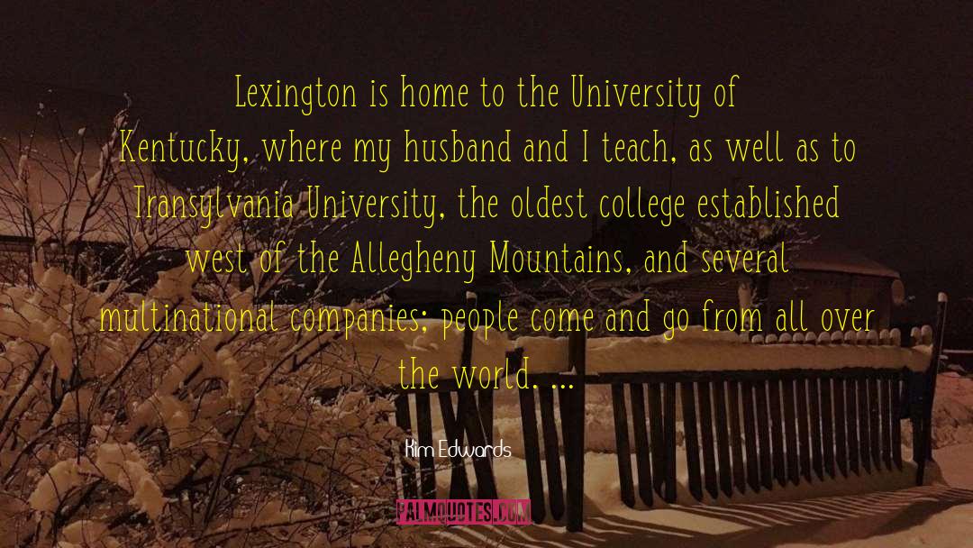University Of Connecticut quotes by Kim Edwards