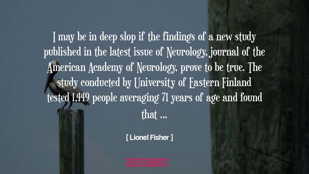 University Of Gottingen quotes by Lionel Fisher