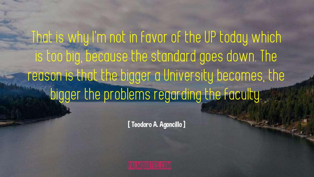 University Of Michigan quotes by Teodoro A. Agoncillo