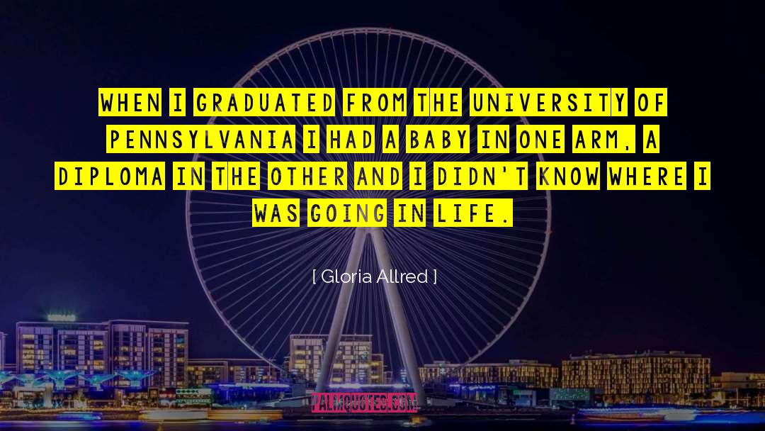 University Of Pennsylvania quotes by Gloria Allred