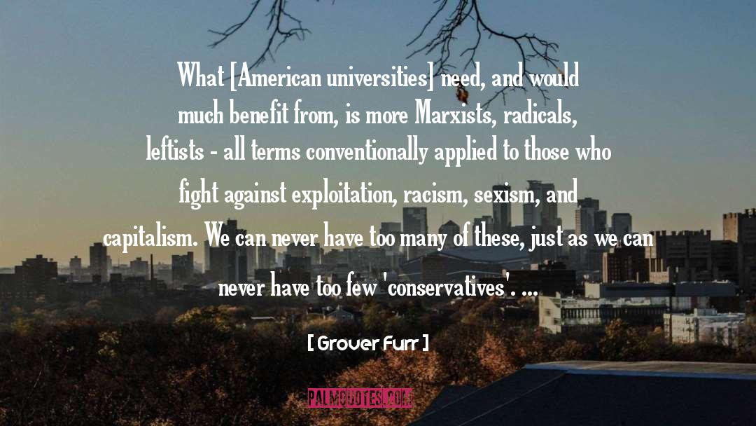University quotes by Grover Furr