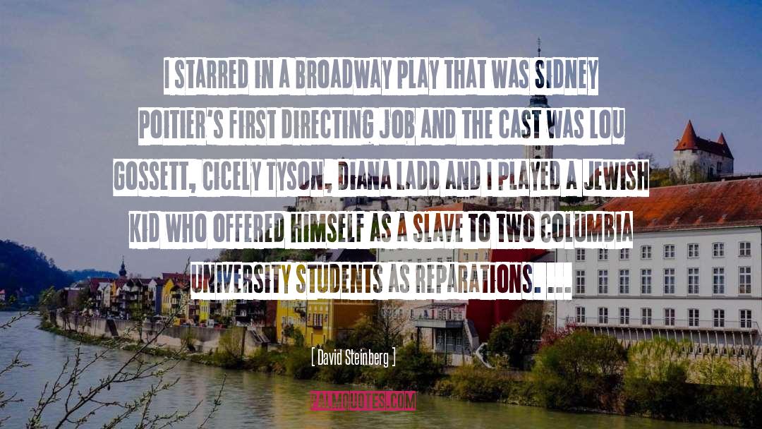 University Students quotes by David Steinberg