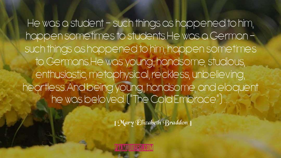 University Students quotes by Mary Elizabeth Braddon