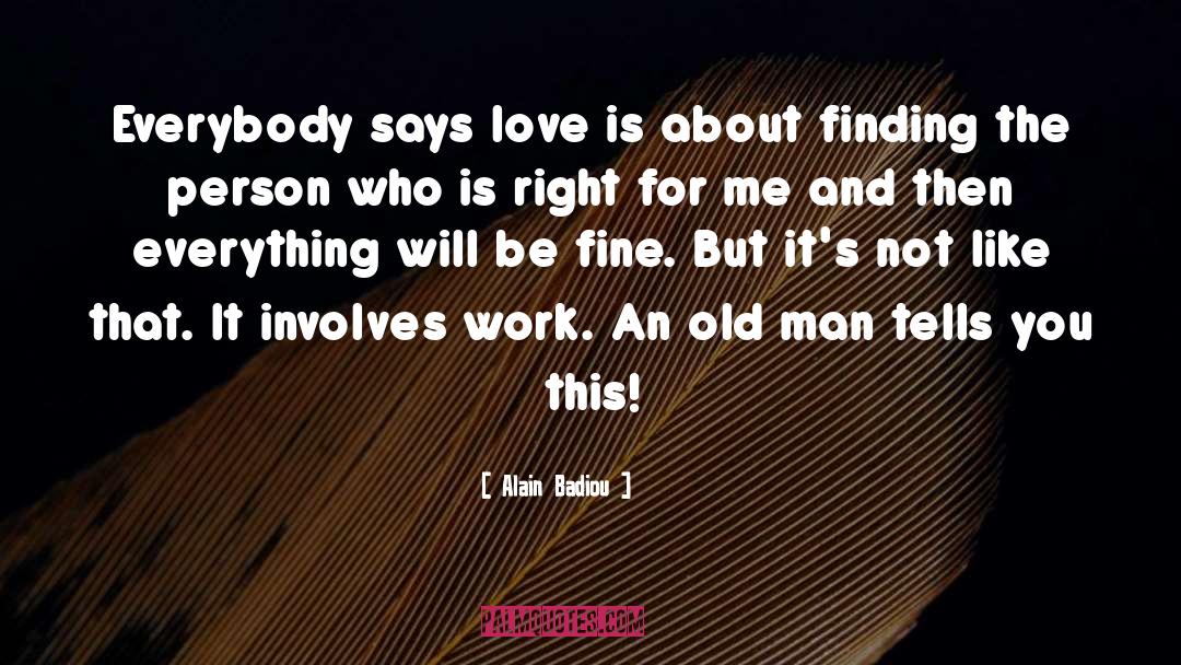 Univesal Love quotes by Alain Badiou