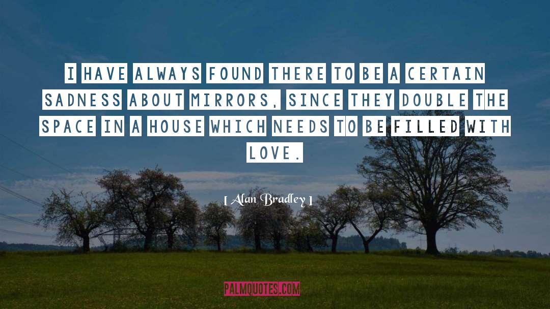 Univesal Love quotes by Alan Bradley