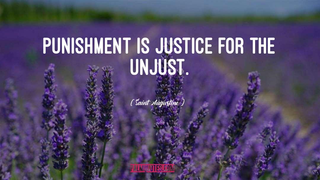 Unjust quotes by Saint Augustine
