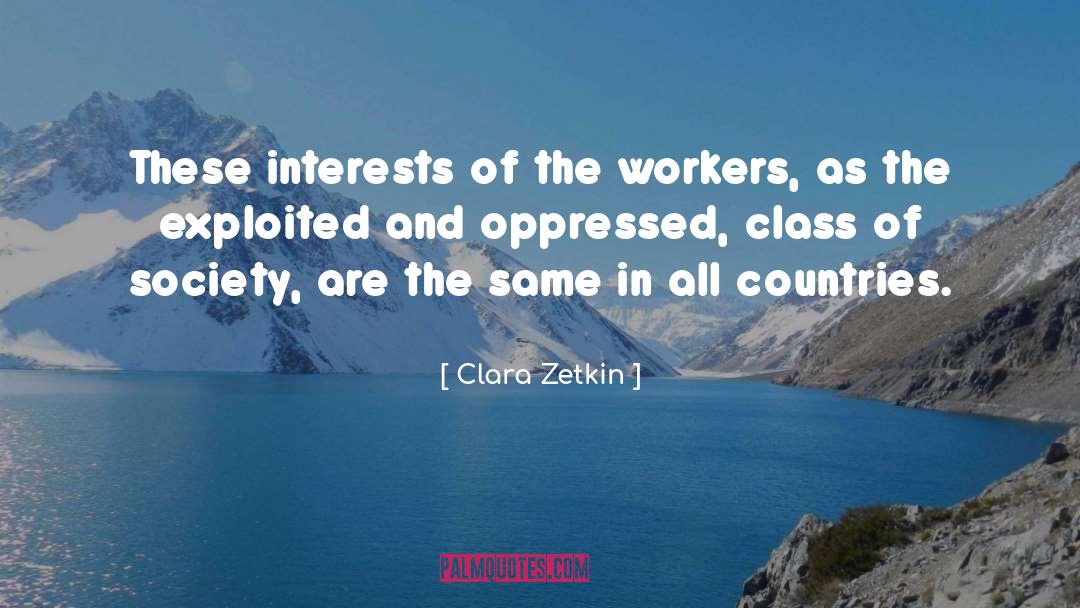 Unjust Society quotes by Clara Zetkin