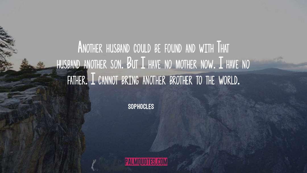 Unjust World quotes by Sophocles