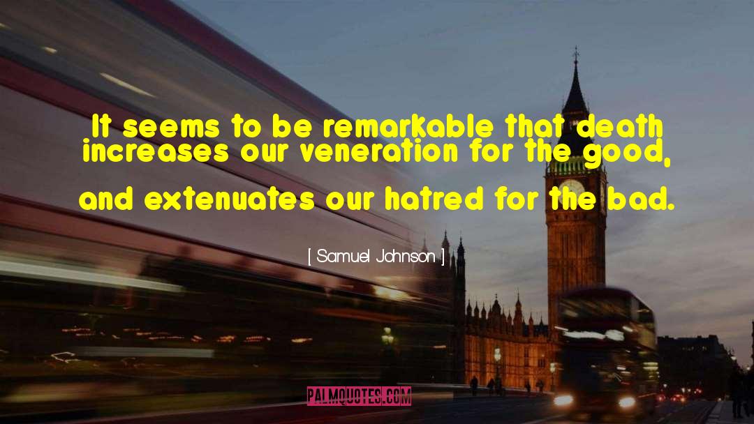 Unjustified Hatred quotes by Samuel Johnson