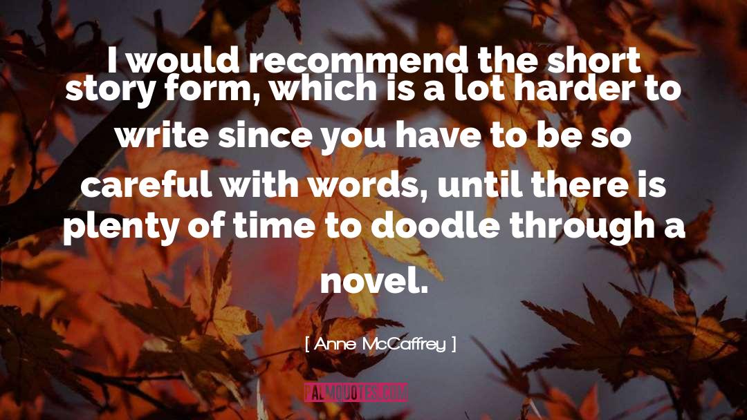 Unkind Words quotes by Anne McCaffrey