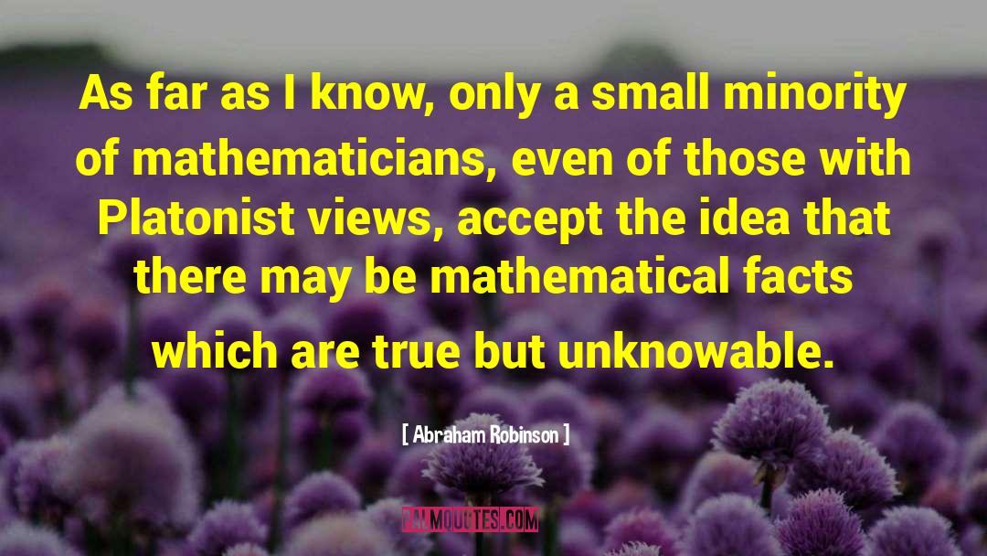 Unknowable quotes by Abraham Robinson