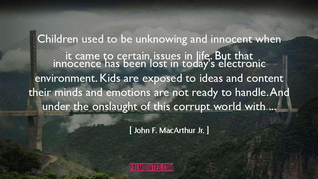 Unknowing quotes by John F. MacArthur Jr.