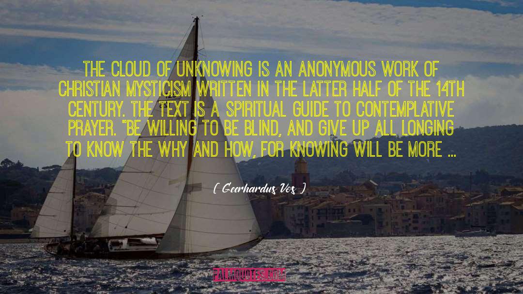 Unknowing quotes by Geerhardus Vos